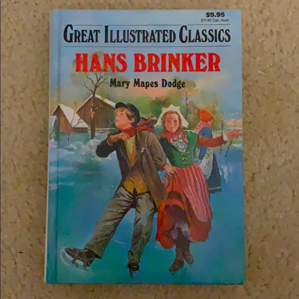Hans Brinker by Mary Maple Dodge